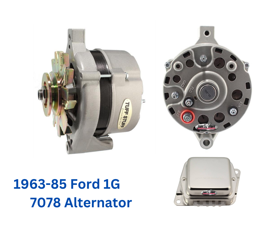 New Tuff-Stuff Alternator 7078; 1G 70 Amp With External Reg for 1963-1985 Fords